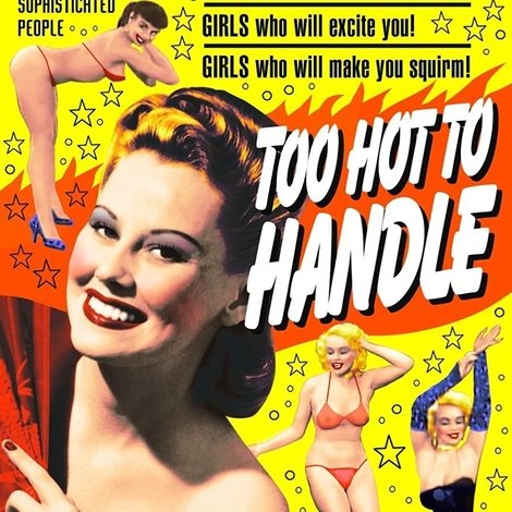 Too Hot to Handle