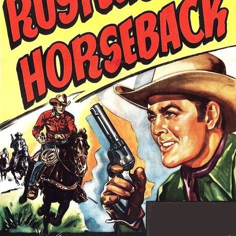 Rustlers on Horseback