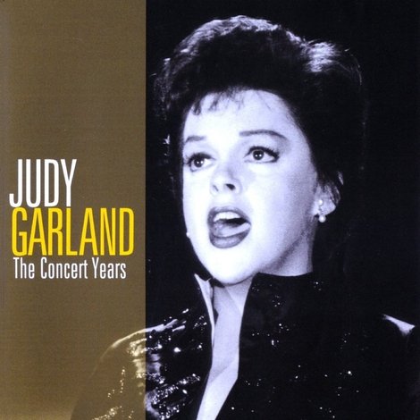 Judy Garland: The Concert Years