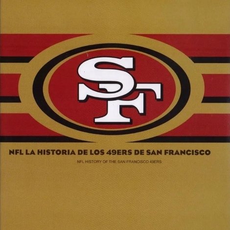 NFL History of the San Francisco 49ers