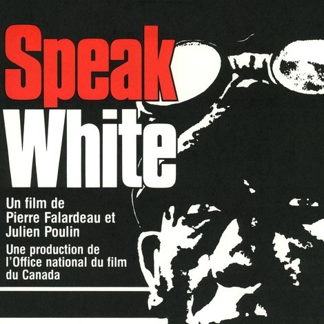 Speak White