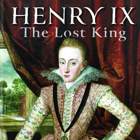 Henry IX: The Lost King