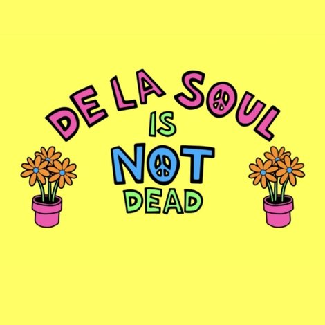 De La Soul Is Not Dead: The Documentary