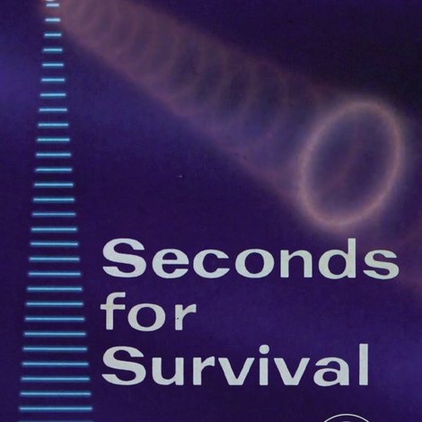 Seconds for Survival