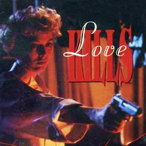 Love Kills