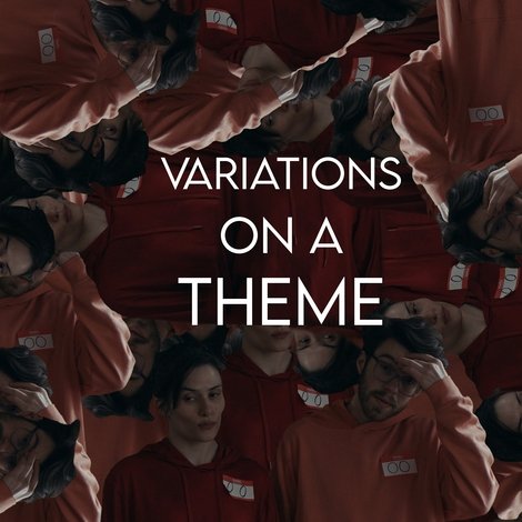 Variations On A Theme