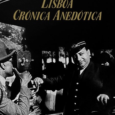Lisboa, Crónica Anedótica