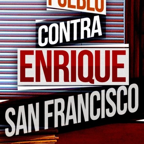 El pueblo contra Enrique San Francisco