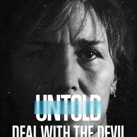 Untold: Deal with the Devil