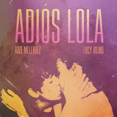 Adiós Lola