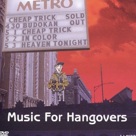 Cheap Trick - Music For Hangovers