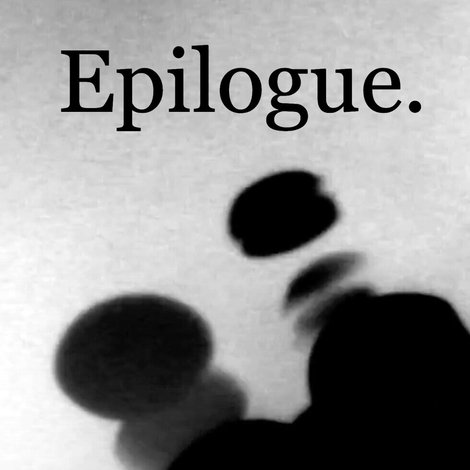 Epilogue