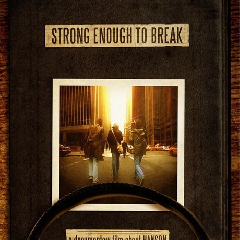 Hanson: Strong Enough to Break
