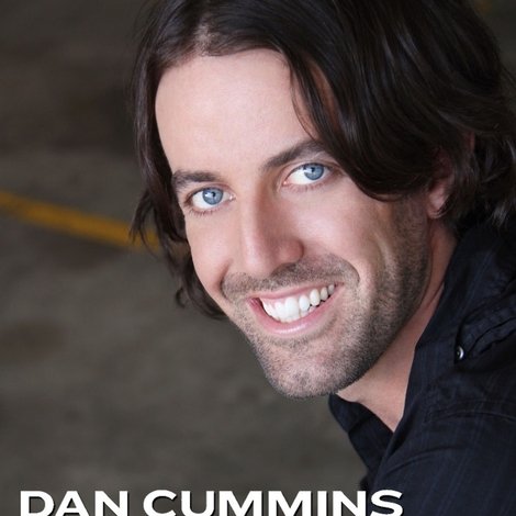 Dan Cummins: Crazy with a Capital F