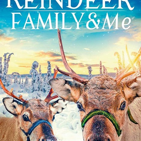 Reindeer Family & Me