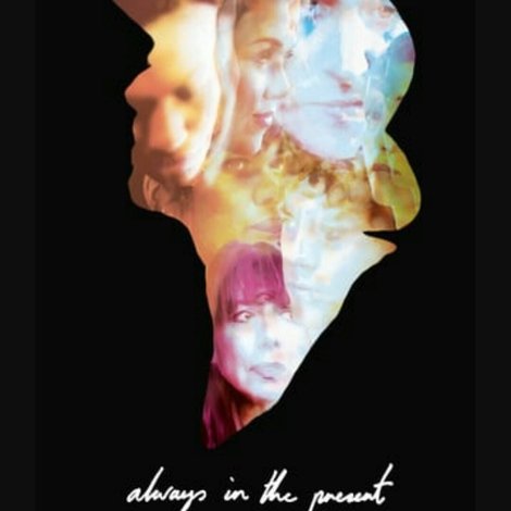 Always in the Present