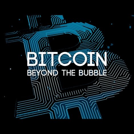 Bitcoin: Beyond the Bubble