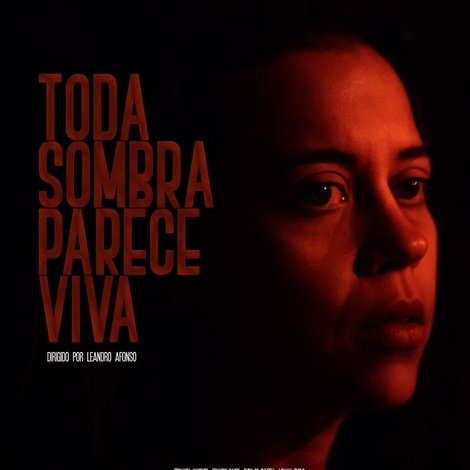 Toda Sombra Parece Viva