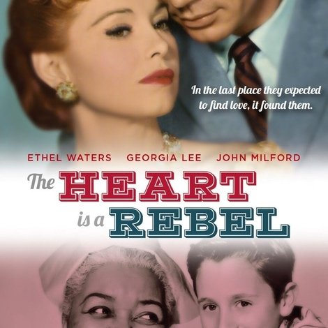 The Heart is a Rebel