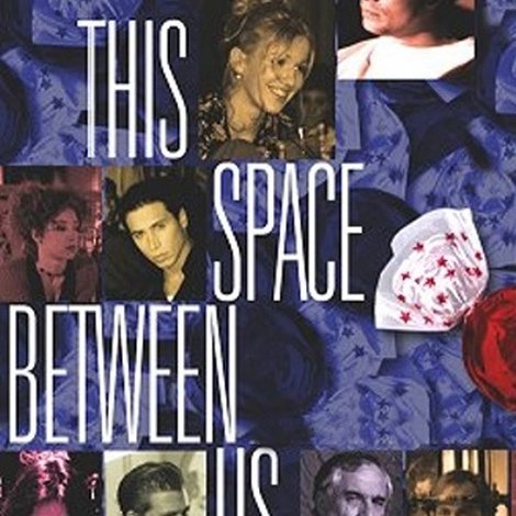 This Space Between Us