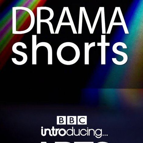 Drama Shorts: BBC Introducing Arts