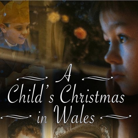 A Child's Christmas in Wales