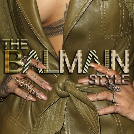 The Balmain Style