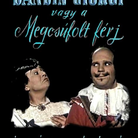 Dandin György, avagy a megcsúfolt férj