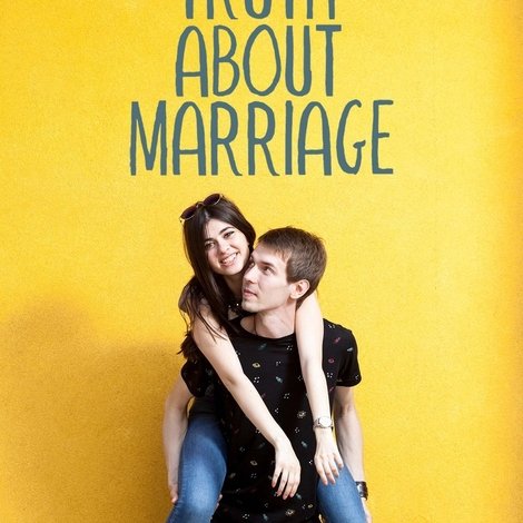 The Truth About Marriage