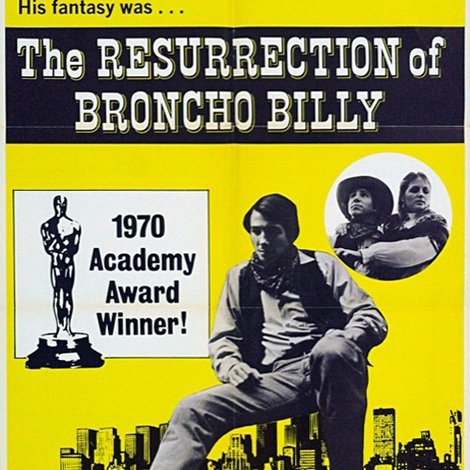 The Resurrection of Broncho Billy