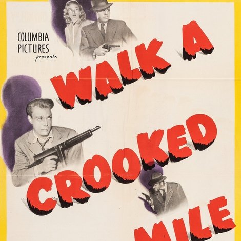 Walk a Crooked Mile