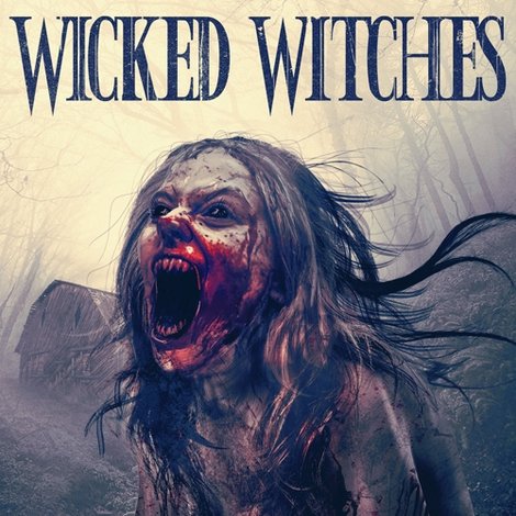 Wicked Witches