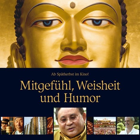 Mitgefühl, Weisheit und Humor