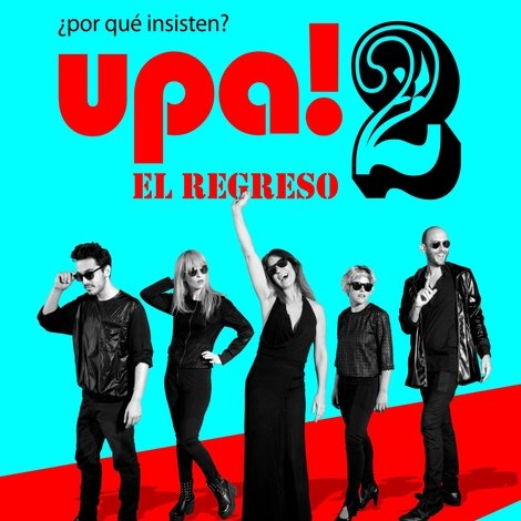 Upa! 2: El regreso