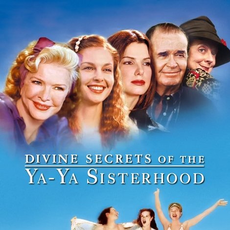 Divine Secrets of the Ya-Ya Sisterhood