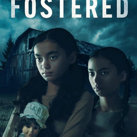 The Fostered