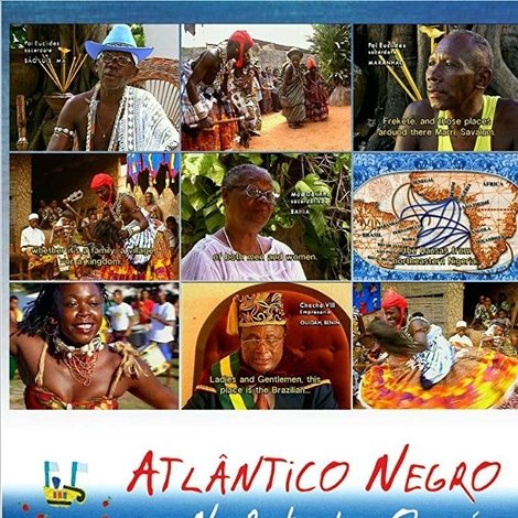 Atlântico Negro - Na Rota dos Orixás