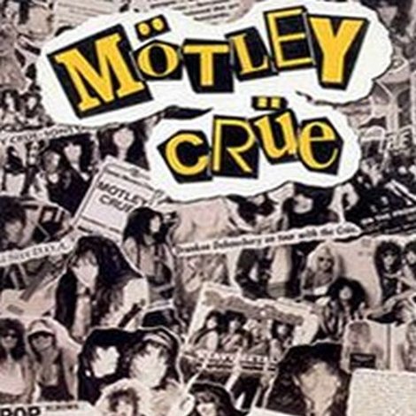Motley Crue: Decade of Decadence '81-'91