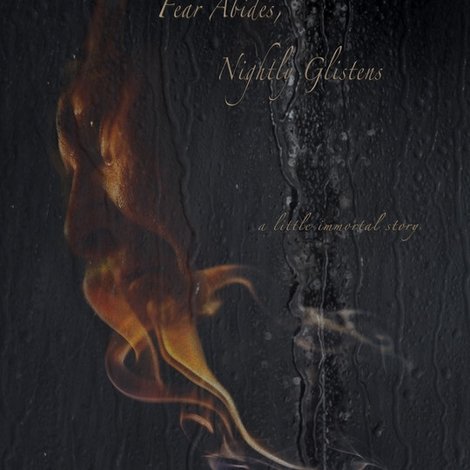 Fear Abides, Nightly Glistens