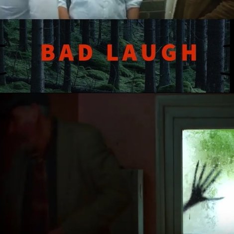 Bad Laugh