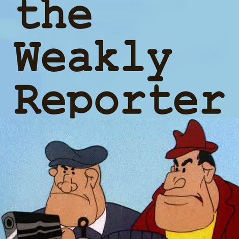 The Weakly Reporter