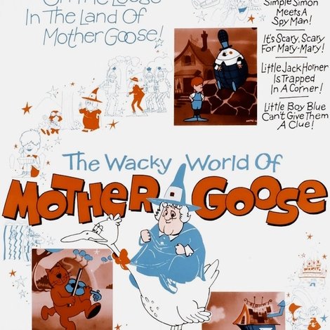 The Wacky World of Mother Goose