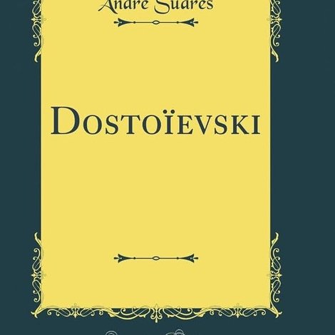 Correspondances: Dostoïevski