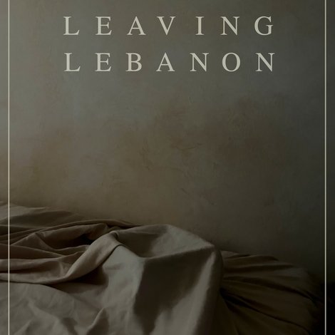 Leaving Lebanon