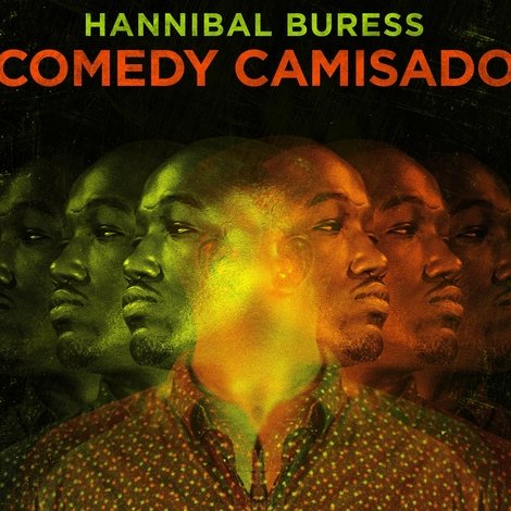 Hannibal Buress: Comedy Camisado