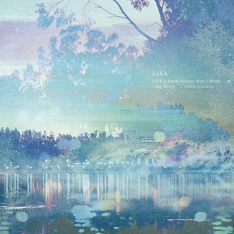 LiVE is Smile Always ~Eve&Birth~