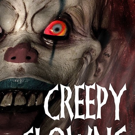 Creepy Clowns