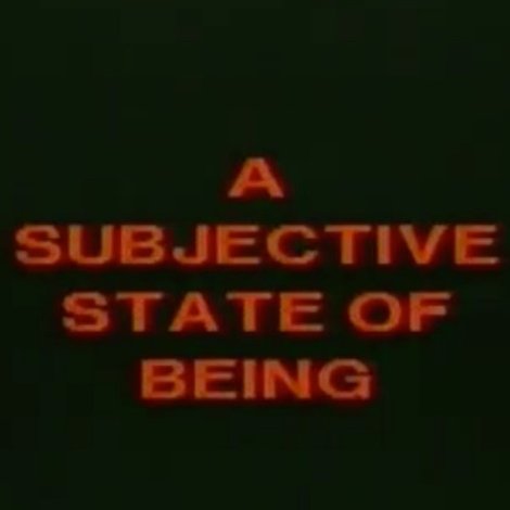 A Subjective State of Being