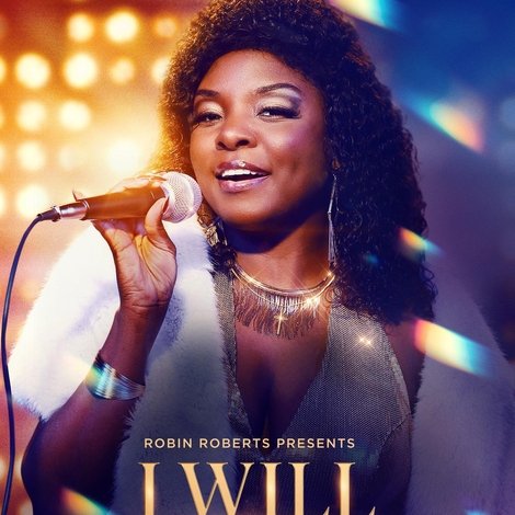 Robin Roberts Presents: I Will Survive: The Gloria Gaynor Story