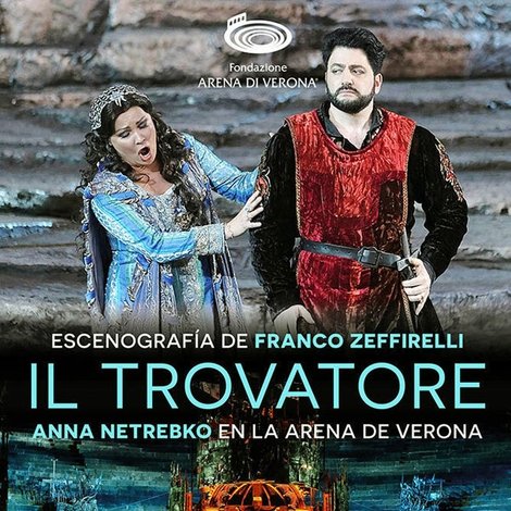 Arena di Verona: Il Trovatore
